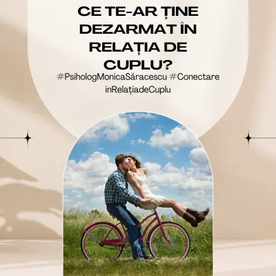 Pe tine ce te ține dezarmat în relația de cuplu?